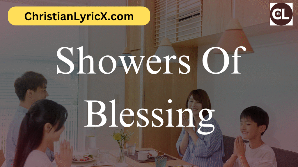 Showers Of Blessing