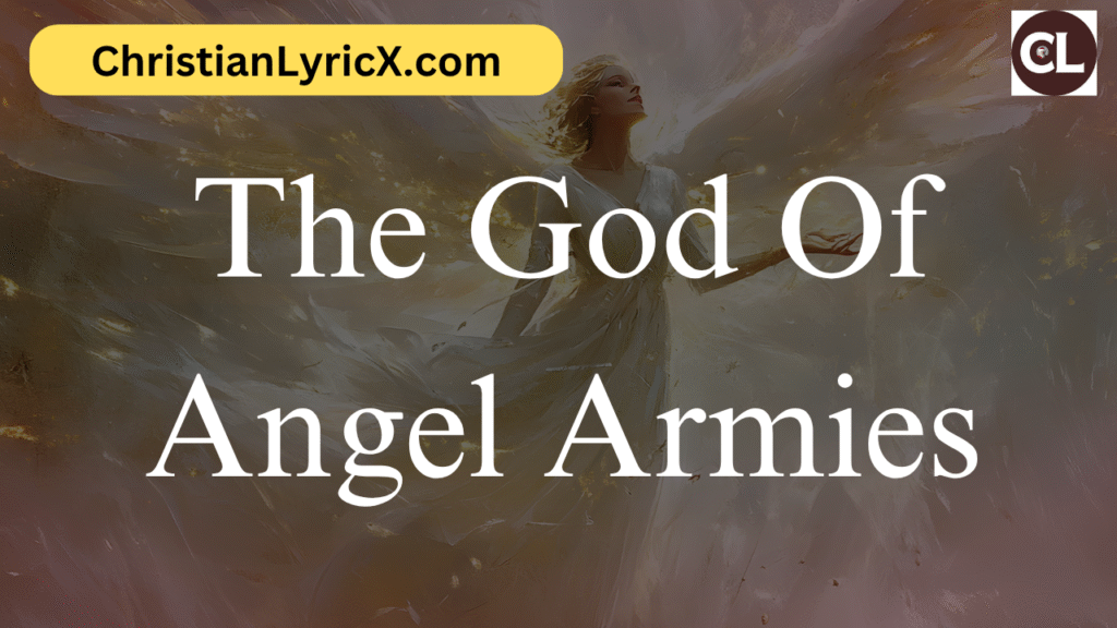 The God Of Angel Armies